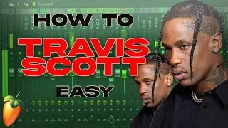 How To ACTUALLY Sound Like Travis Scott In FL Studio 2023 