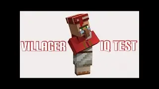 Testing villagers IQ in minecraft (dame, IQ, genius)...AKGamer
