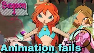Winx Club - Animation fails, part 3