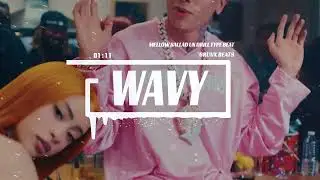 [FREE] 'WAVY' | MELLOW BALLAD UK DRILL TYPE BEAT