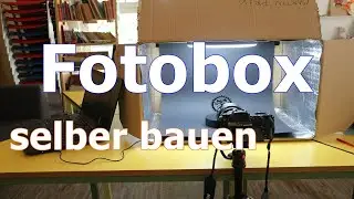 DIY - Fotobox selber bauen