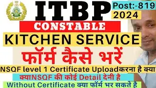 ITBP Kitchen Service Form Apply 2024|ITBP Kitchen Service Online Apply 2024|ITBP Kitchen Form Apply