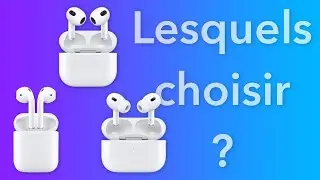 Quels Airpods choisir en 2023 ? AirPods Pro 2 / AirPods 3 / AirPods 2