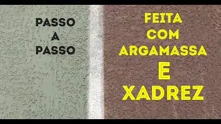 NOVA TEXTURA COM ARGAMASSA E XADREZ PASSO A PASSO