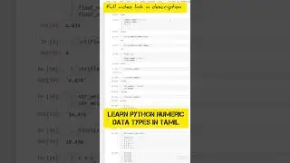 Python Numeric Data Types Explained: Integers, Floats, Complex Numbers, and Manipulation | Tamil