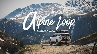 Alpine Loop - Ouray Colorado | Overland Vlog