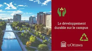 Le Campus et l'environnement | uOttawa Future