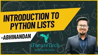 Mastering Python Lists: Practical Examples and Use Cases @iFutureTech by @abhimangaonkar3248