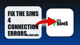 How To Fix The Sims 4 Connection Errors 2025 (FULL TUTORIAL) (2026)
