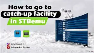 How to go to catchup facility in STBemu