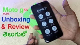 Moto G5s Plus Unboxing and Review in Telugu | by Telugu Tech TV