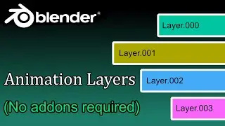 Animation layers in Blender 2.83! (No addons required)