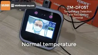 TM-DF05T Temperature Detection & Face Recognition Terminal