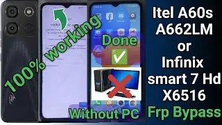 Itel A60s A662LM Frp Bypass  ✅ 👍 