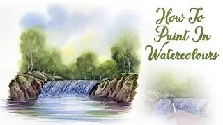 30 Minute Watercolour Lesson. Waterfall & Landscape