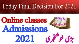 latest notification about board exams 2020|intermediate admission 2021|online classes | PSKB ||