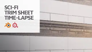 Sci-Fi Metal Trim Sheet Time-lapse (Blender 3d & Substance Painter)