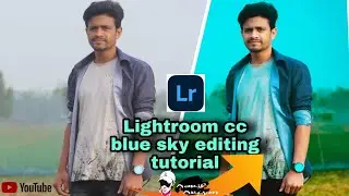Blue Sky - Lightroom Mobile Preset and Editing Tutorial | Lightroom Effects Ariyan photography