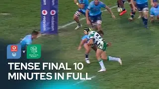 Vodacom Bulls hold out Benetton in TENSE Quarter Final | Final 10 in full