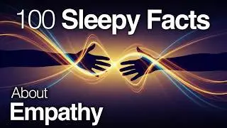The Most Comforting Facts About Empathy To Fall Asleep With Ease