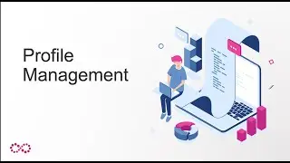 Profile Management