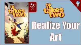 It takes two Realize Your Art Trophy