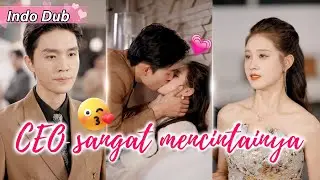 CEO pura-pura cuek pada gadis malang, tapi saat saingan cinta mendekat, dia cemburu dan jadi gila!