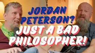 Am I a Philosopher Yet? and Jordan Peterson Beef!