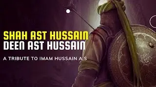 Shah Ast Hussain Deen Ast Hussain | Muharram 2021 | Ali Saffuddin | MSA Studios