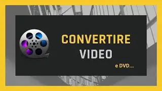 Il miglior convertitore Audio e Video - MacX Video Converter Pro