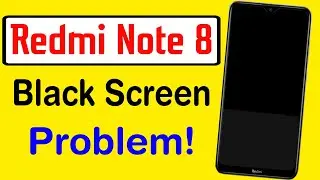 How to Fix Redmi Note 8 Black Screen Problem | Redmi Note 8 Stuck On A Black Screen Solution