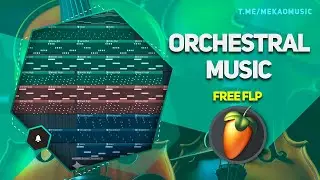 Оркестровая музыка - Orchestral в fl studio 20 (+FREE FLP) 