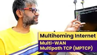 x240 Multihoming | Multi-WAN | Multipath TCP (MPTCP) | Architecture