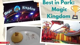 Best in Park - Magic Kingdom