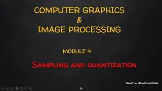 SAMPLING & QUANTIZATION