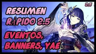 Resumen rápido del programa especial de la 2.5 (eventos, Yae, La Sima...)-Genshin Impact