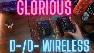 Review of the Glorious O- Wireless and D- Wireless