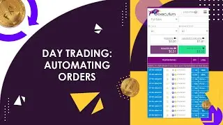 Day Trading: Automating Orders