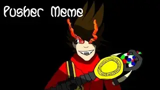 Ninjago // Pusher // Meme