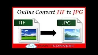 How to convert TIF to JPG format.
