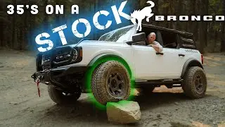 How to Fit 35's on a Stock 6th gen Ford Bronco!
