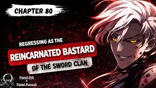 The trials begin! | Regressing as the Reincarnated Bastard of the Sword Clan | Chapter 80 Season 2