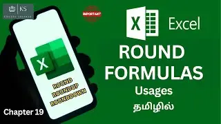 How to round the values using formula - Advanced excel 365 in Tamil 2024 | Kirubha Shanker