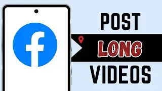 How To Post Long Video On Facebook Story Full Guide