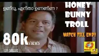Honey bunny malayalam troll PART - 1/#trending #sonyyayTV