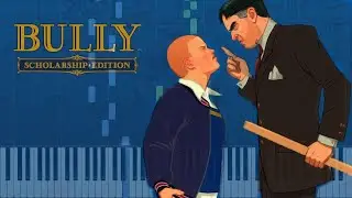 Bully- Walk Theme (Piano Tutorial)