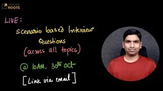 LIVE: Scenario based interview Questions