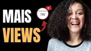 ✅Como Conseguir MAIS VISUALIZAÇÕES No Youtube Com POUCOS INSCRITOS