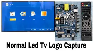 How to logo capture Normal Led Tv for CV110-A32 Mainboard