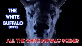 THE WHITE BUFFALO (1977): ALL the White Buffalo scenes